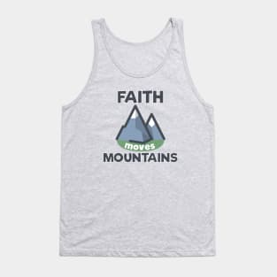 Faith moves mountains Tank Top